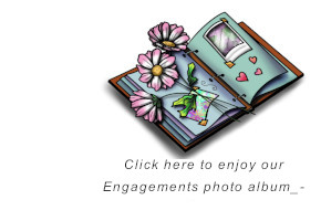 Click here to 				enjoy our Engagements photo album.
